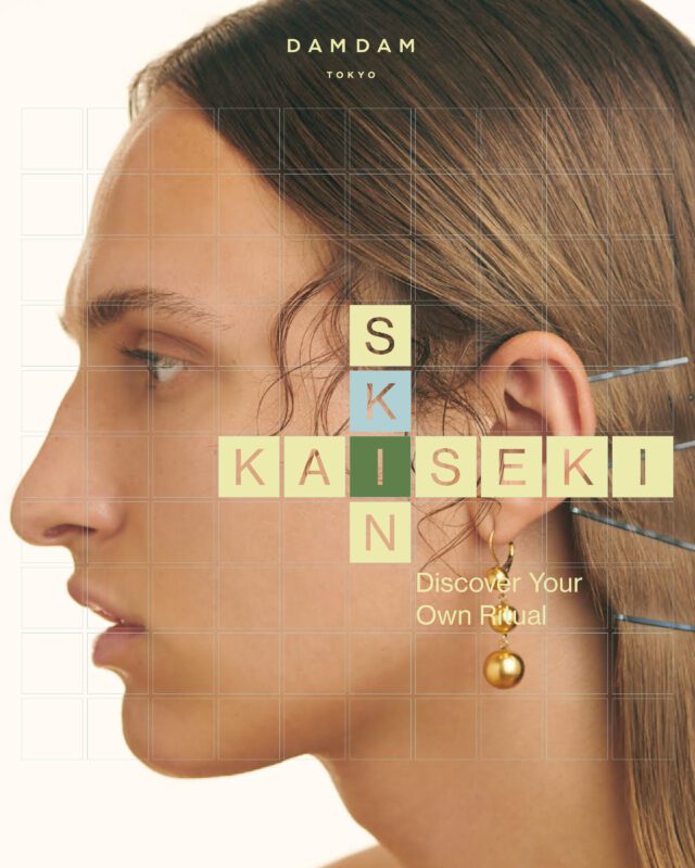 DAMDAM Tokyo: Skin Kaiseki